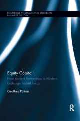 9781138617056-1138617059-Equity Capital: From Ancient Partnerships to Modern Exchange Traded Funds (Routledge International Studies in Business History)