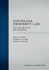 9781611630770-1611630770-Louisiana Property Law: The Civil Code, Cases, and Commentary