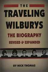 9781735152370-1735152374-The Traveling Wilburys: The Biography, Revised & Expanded