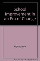 9780807733905-0807733903-School Improvement in an Era of Change