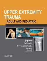 9780323375023-0323375022-Upper Extremity Trauma: Adult and Pediatric Access Code: Companion to Skeletal Trauma and Skeletal Trauma in Children