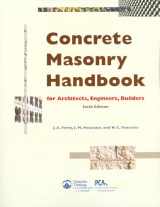 9780893122607-0893122602-Concrete Masonry Handbook For Architects, Engineers, Builders