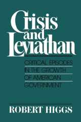 9780195059007-019505900X-Crisis and Leviathan: Critical Episodes in the Growth of American Government (A Pacific Research Institute for Public Policy Book)