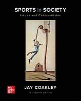 9781260240665-1260240665-Sports in Society: Issues and Controversies