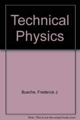 9780471311591-0471311596-Technical Physics, Instructor's Free Copy