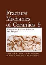 9781461364771-1461364779-Fracture Mechanics of Ceramics: Composites, R-Curve Behavior, and Fatigue
