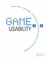 9780123744470-0123744474-Game Usability: Advancing the Player Experience