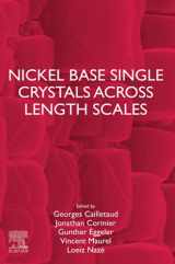 9780128193570-0128193573-Nickel Base Single Crystals Across Length Scales