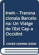 9788476645819-8476645813-Irwin - Transnacionala Barcelona Un Viatge De L'est Cap a Occidint