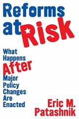 9780691138978-0691138974-Reforms at Risk: What Happens After Major Policy Changes Are Enacted (Princeton Studies in American Politics: Historical, International, and Comparative Perspectives, 102)