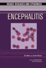 9780791085035-0791085031-Encephalitis (Deadly Diseases and Epidemics)