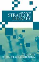 9780415945929-0415945925-The Art of Strategic Therapy