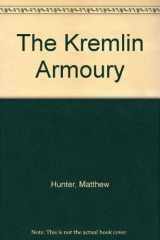 9780434355020-043435502X-The Kremlin Armoury