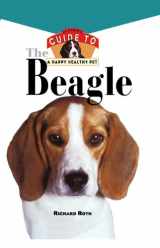9780876053898-0876053894-The Beagle: An Owner's Guide to a Happy Healthy Pet