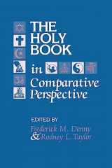 9780872499669-0872499669-The Holy Book in Comparative Perspective (Studies in Comparative Religion)