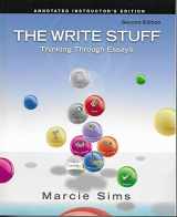 9780205029549-020502954X-The Write Stuff: Thinking Through Essays: ANNOTATED INSTRUCTOR'S EDITION