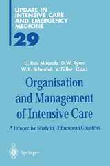 9783642643286-3642643280-Organisation and Management of Intensive Care: A Prospective Study in 12 European Countries (Update in Intensive Care and Emergency Medicine, 29)