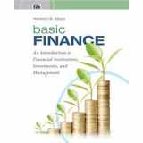 9781337691017-1337691011-Basic Finance: An Introduction to Financial Institutions, Investments, and Management