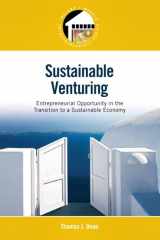 9780136044895-0136044891-Sustainable Venturing: Entrepreneurial Opportunity in the Transition to a Sustainable Economy (Pearson Entrepreneurship)
