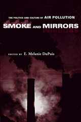 9780814719619-0814719619-Smoke and Mirrors: The Politics and Culture of Air Pollution