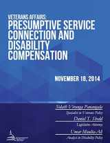 9781512273625-1512273627-Veterans Affairs: Presumptive Service Connection and Disability Compensation