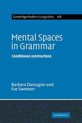 9780521103244-052110324X-Mental Spaces in Grammar: Conditional Constructions (Cambridge Studies in Linguistics, Series Number 108)