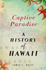 9780312600655-0312600658-Captive Paradise: A History of Hawaii