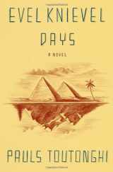 9780307382153-030738215X-Evel Knievel Days: A Novel