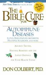 9780884199397-0884199398-The Bible Cure for Autoimmune Diseases (New Bible Cure (Siloam))
