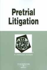 9780314184276-0314184279-Pretrial Litigation in a Nutshell (Nutshell Series)