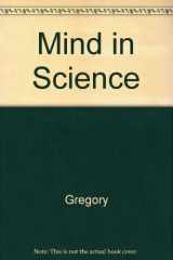 9780521243070-0521243076-Mind in Science: A History of Explanations in Psychology and Physics