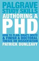 9781403905840-1403905843-Authoring a PhD Thesis: How to Plan, Draft, Write and Finish a Doctoral Dissertation