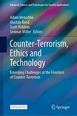 9783030902209-303090220X-Counter-Terrorism, Ethics and Technology: Emerging Challenges at the Frontiers of Counter-Terrorism (Advanced Sciences and Technologies for Security Applications)