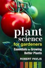 9780865719736-086571973X-Plant Science for Gardeners: Essentials for Growing Better Plants (Garden Science Series, 2)
