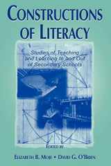 9780805829495-0805829490-Constructions of Literacy: Studies of Teaching and Learning in and Out of Secondary Classrooms