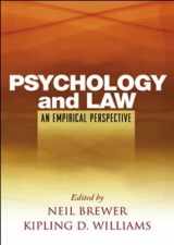 9781593855901-1593855907-Psychology and Law: An Empirical Perspective