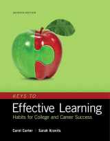 9780134405513-013440551X-Keys to Effective Learning: Habits for College and Career Success