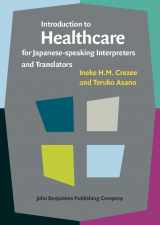 9789027212412-9027212414-Introduction to Healthcare for Japanese-speaking Interpreters and Translators (Not in series)