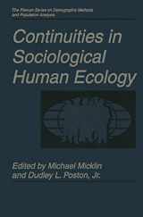 9780306456107-0306456109-Continuities in Sociological Human Ecology (The Springer Series on Demographic Methods and Population Analysis)