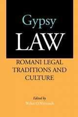 9780520221864-0520221869-Gypsy Law: Romani Legal Traditions and Culture