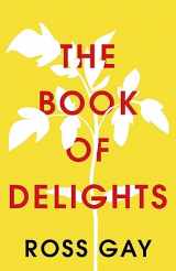 9781529349771-152934977X-The Book of Delights: The life-affirming New York Times bestseller