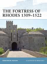 9781846039300-1846039304-The Fortress of Rhodes 1309–1522