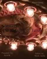 9781986664028-1986664023-Ghostlight, The Magazine of Terror