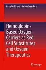 9783642407161-3642407161-Hemoglobin-Based Oxygen Carriers as Red Cell Substitutes and Oxygen Therapeutics