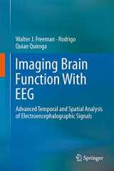 9781493900411-1493900412-Imaging Brain Function With EEG: Advanced Temporal and Spatial Analysis of Electroencephalographic Signals