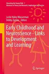 9789400766709-940076670X-Early Childhood and Neuroscience - Links to Development and Learning (Educating the Young Child, 7)