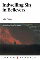 9781800402218-180040221X-Indwelling Sin in Believers (Puritan Paperbacks)