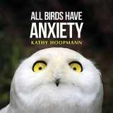 9781785921827-1785921827-All Birds Have Anxiety