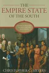 9780881461107-0881461105-The Empire State of the South: Georgia History in Documents and Essays