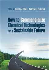 9781119604846-1119604842-How to Commercialize Chemical Technologies for a Sustainable Future